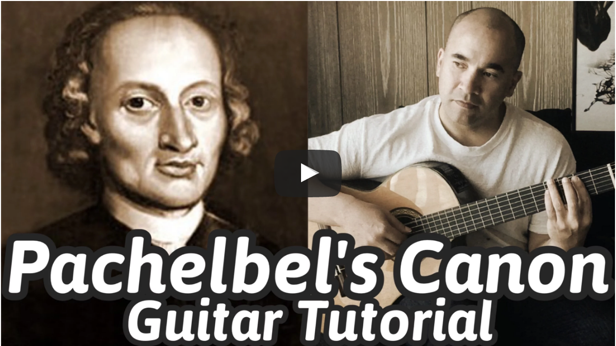 Canon in D: Best Classical Guitar Music Online Guitar Lesson