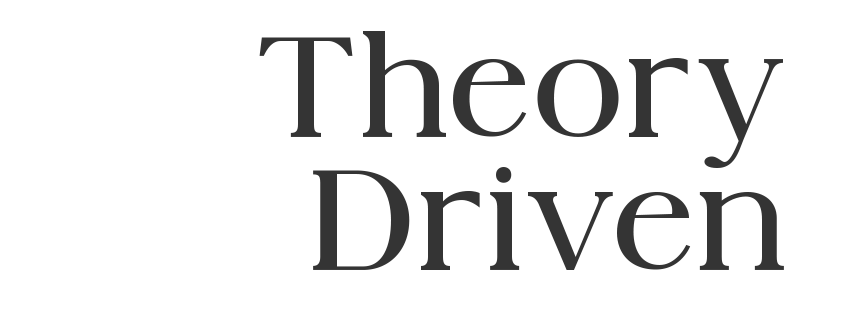 TheoryDriven.png