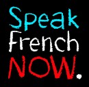 Speak French Now