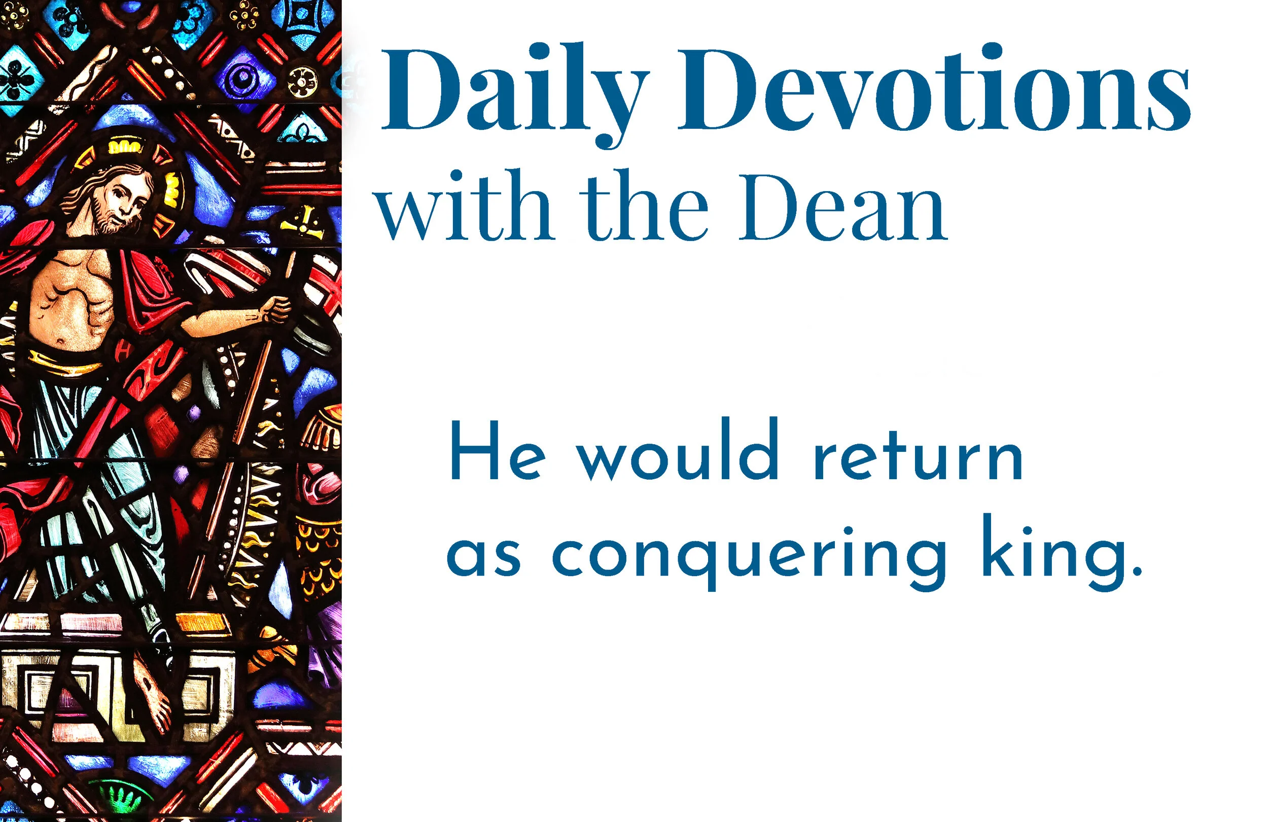 The Victory of Easter Monday - Daily Devotions with the Dean