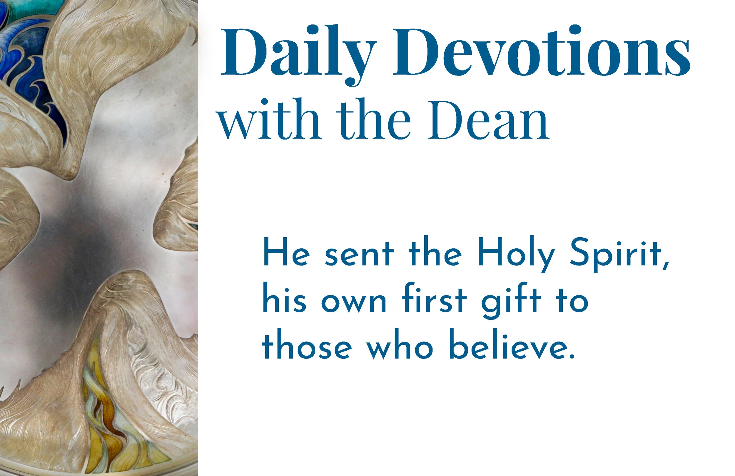 His Own First Gift - Daily Devotions with the Dean 