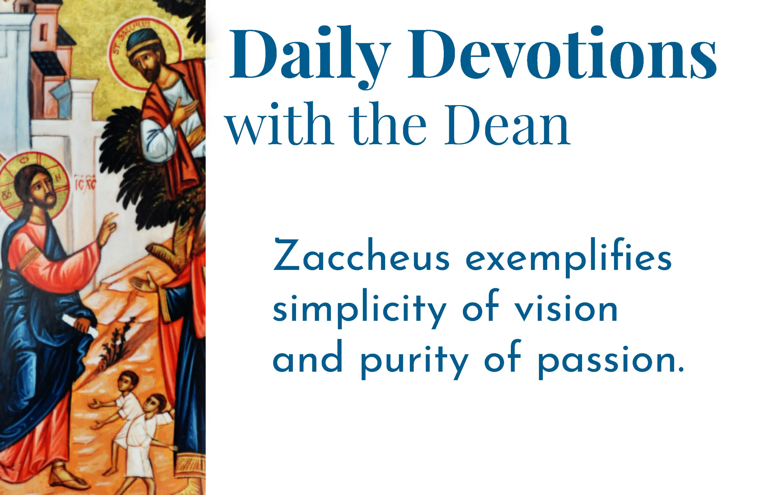 Simplicity of Vision, Purity of Passion - Daily Devotions with the Dean