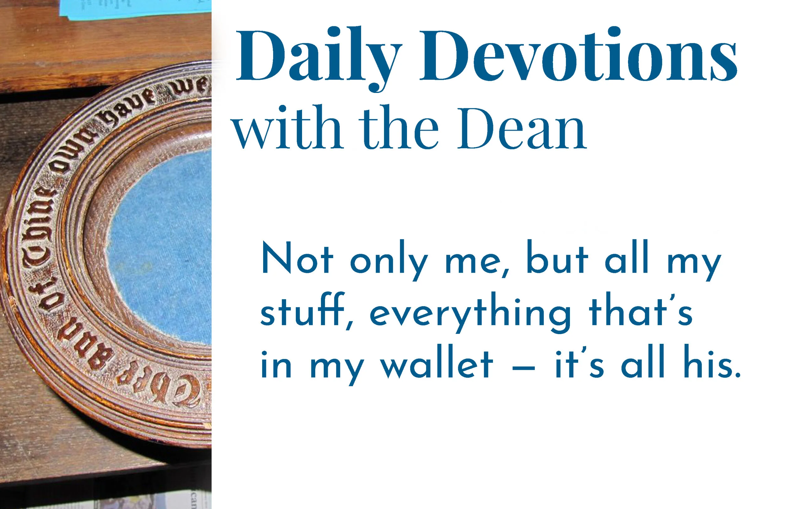 Our Offerings Imitate Jesus's Offering - Daily Devotions with the Dean