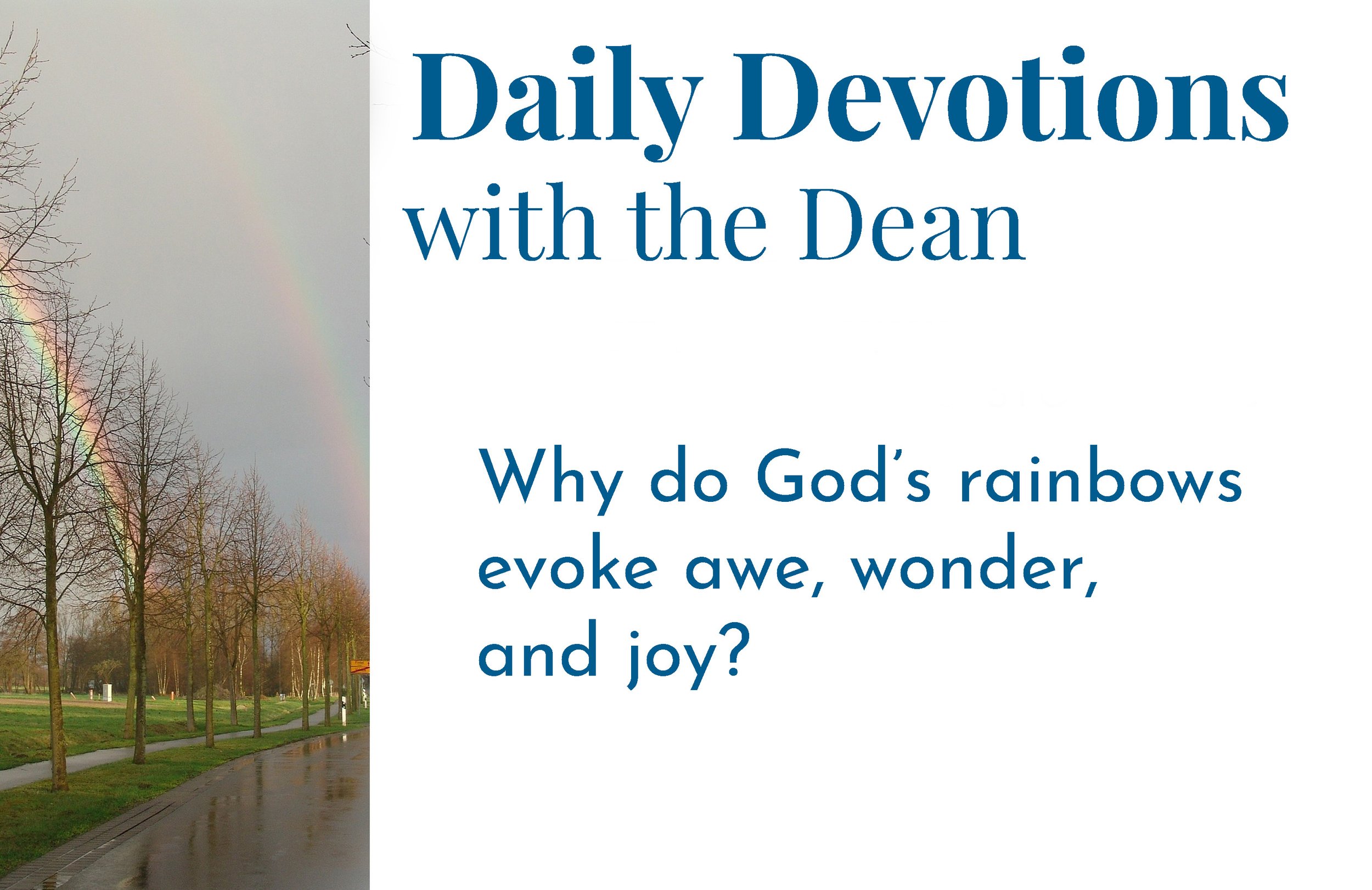 God's Beautiful Rainbows - Daily Devotions with the Dean 