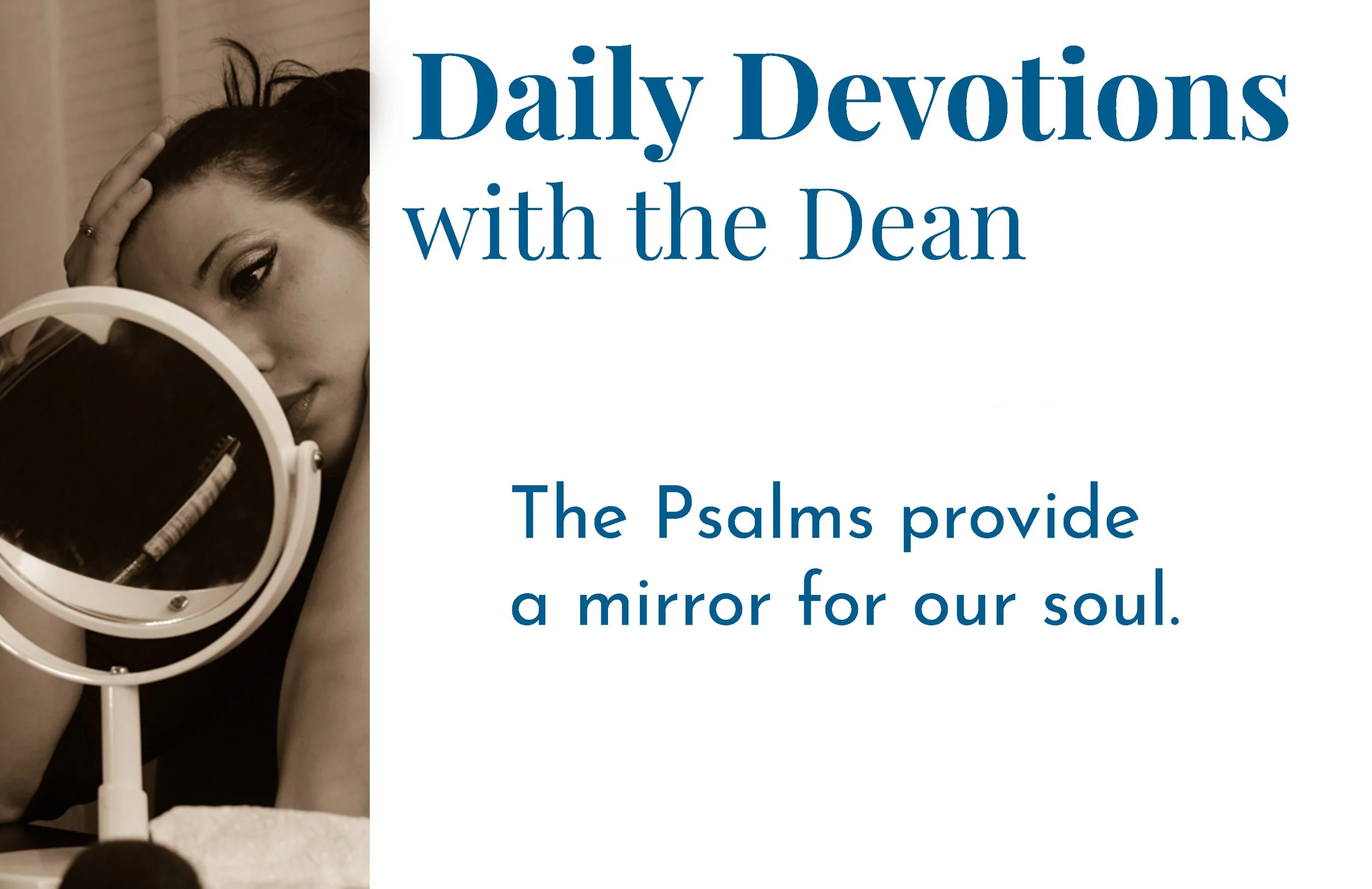 To Love Jesus First - Daily Devotions with the Dean