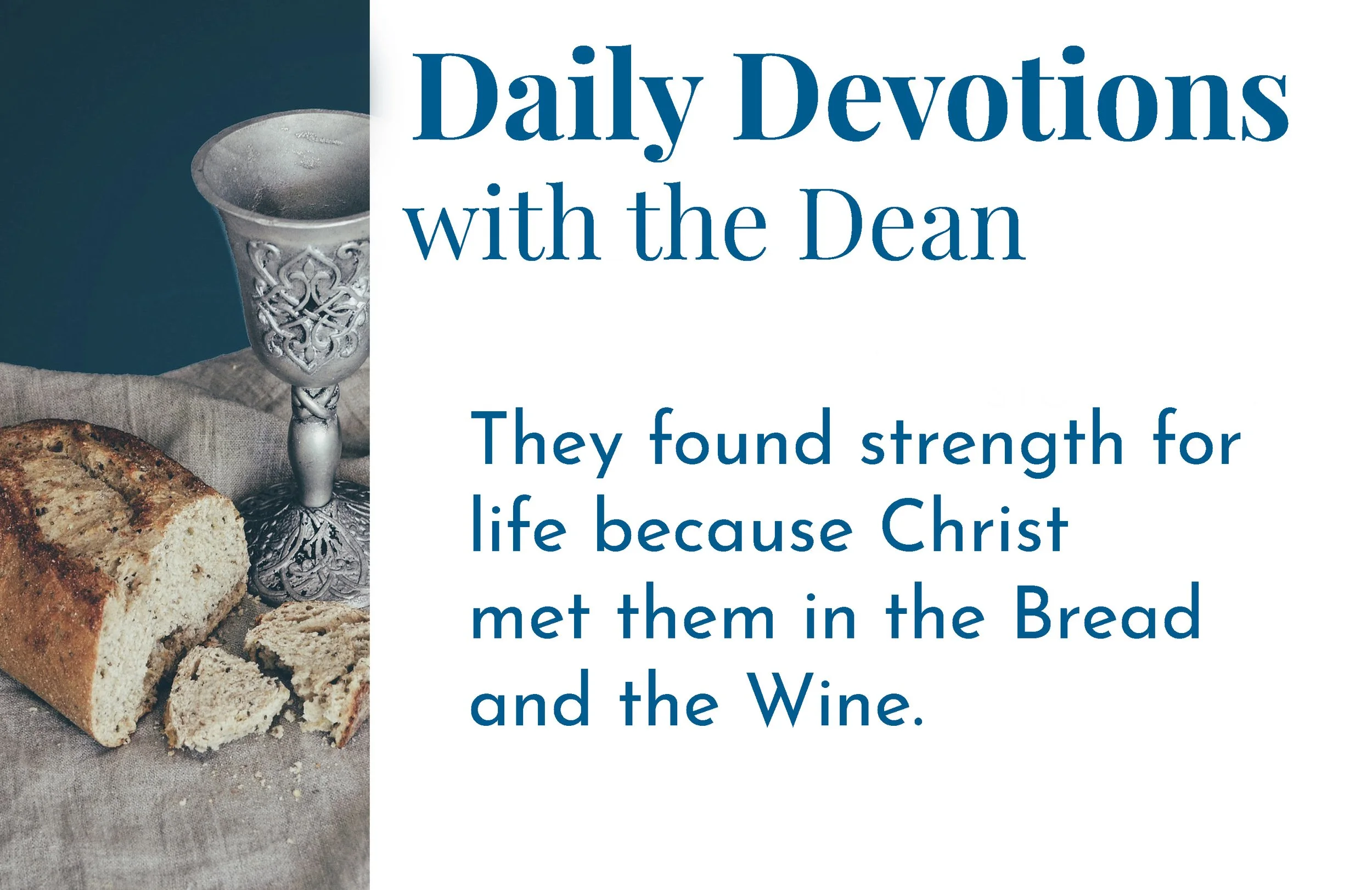 From the Catacombs, A Song of Life - Daily Devotions with the Dean 