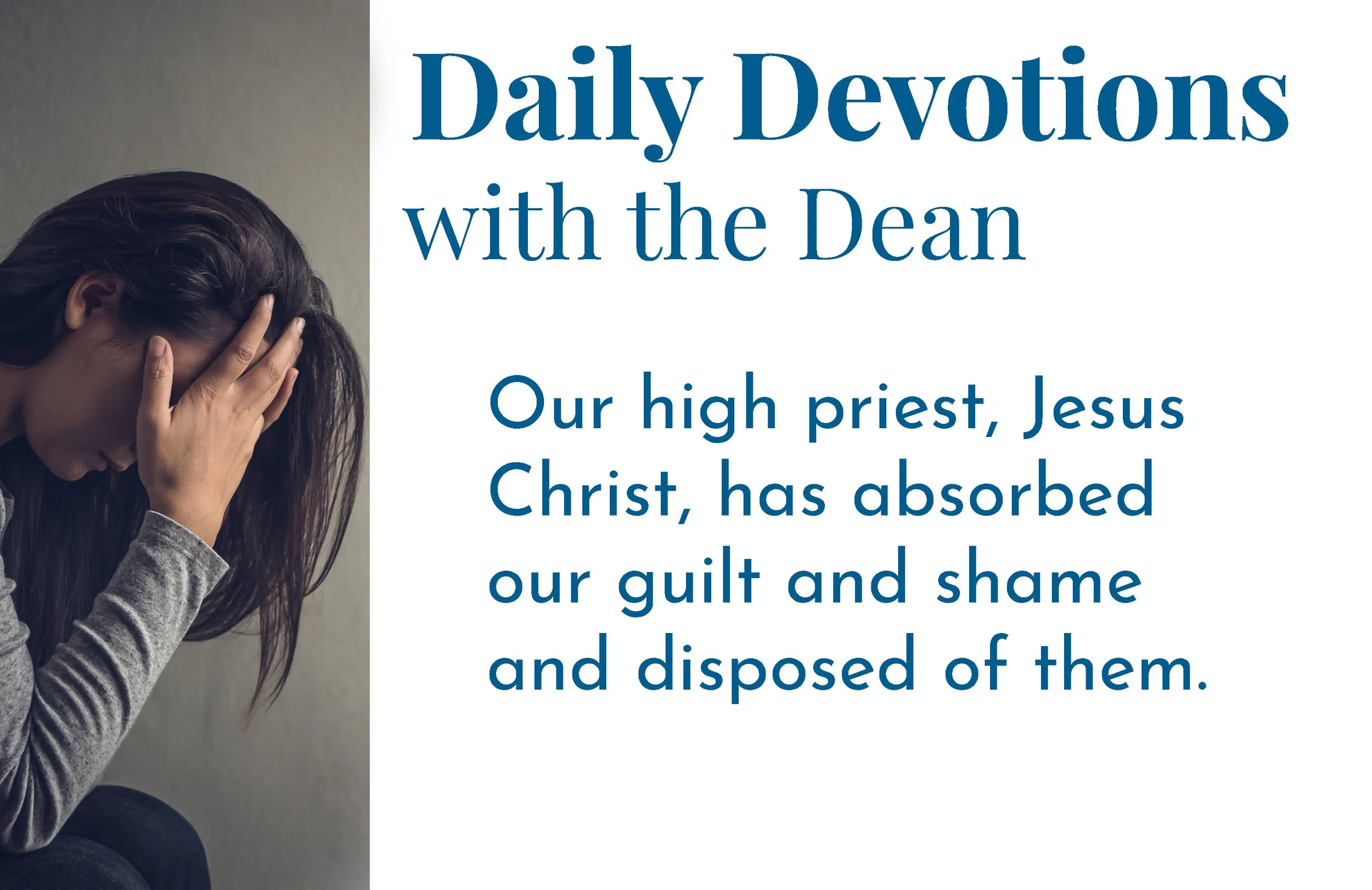 A High Priest in the Sanctuary - Daily Devotions with the Dean