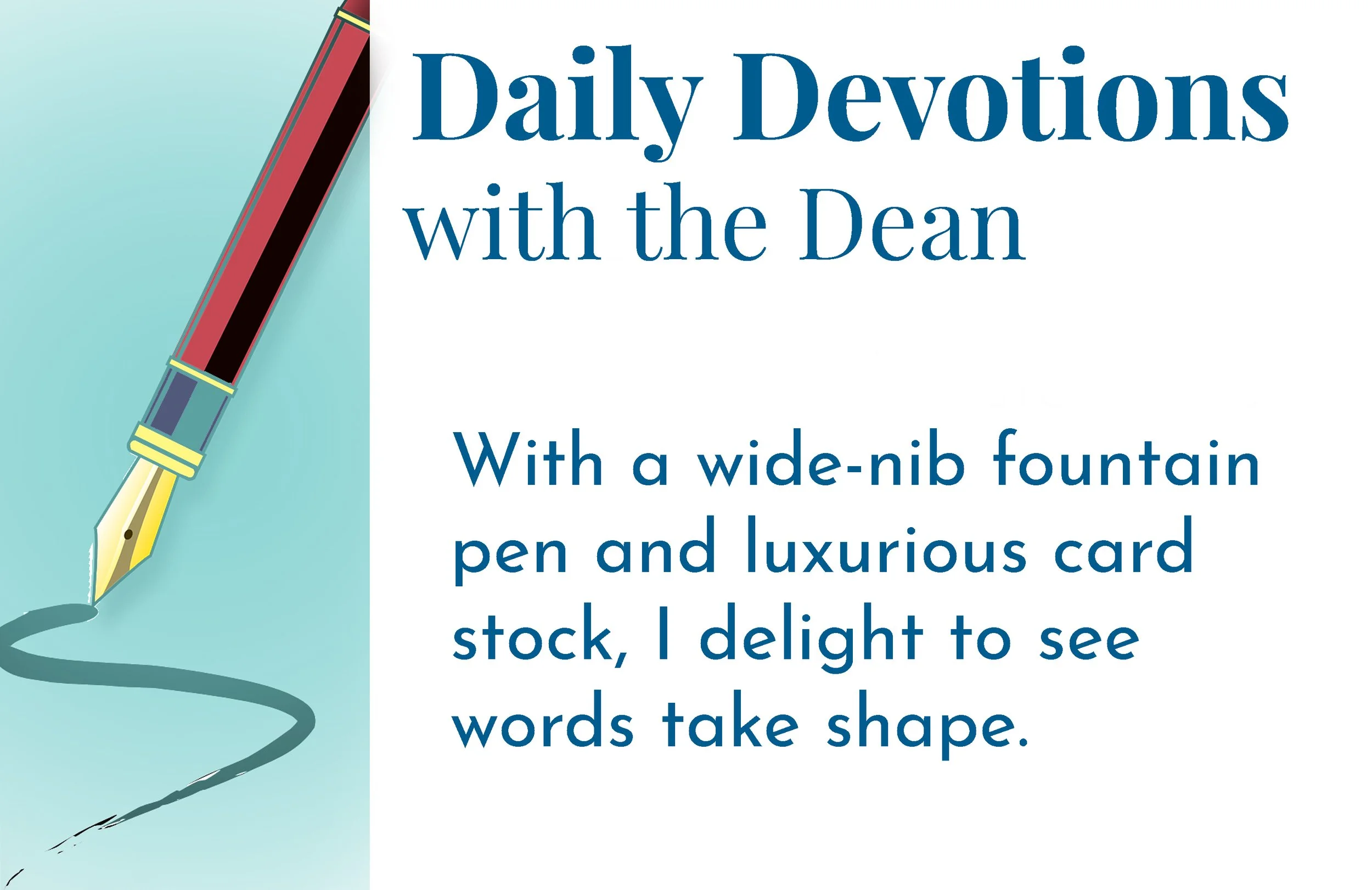 The Heart is Everything - Daily Devotions with the Dean  