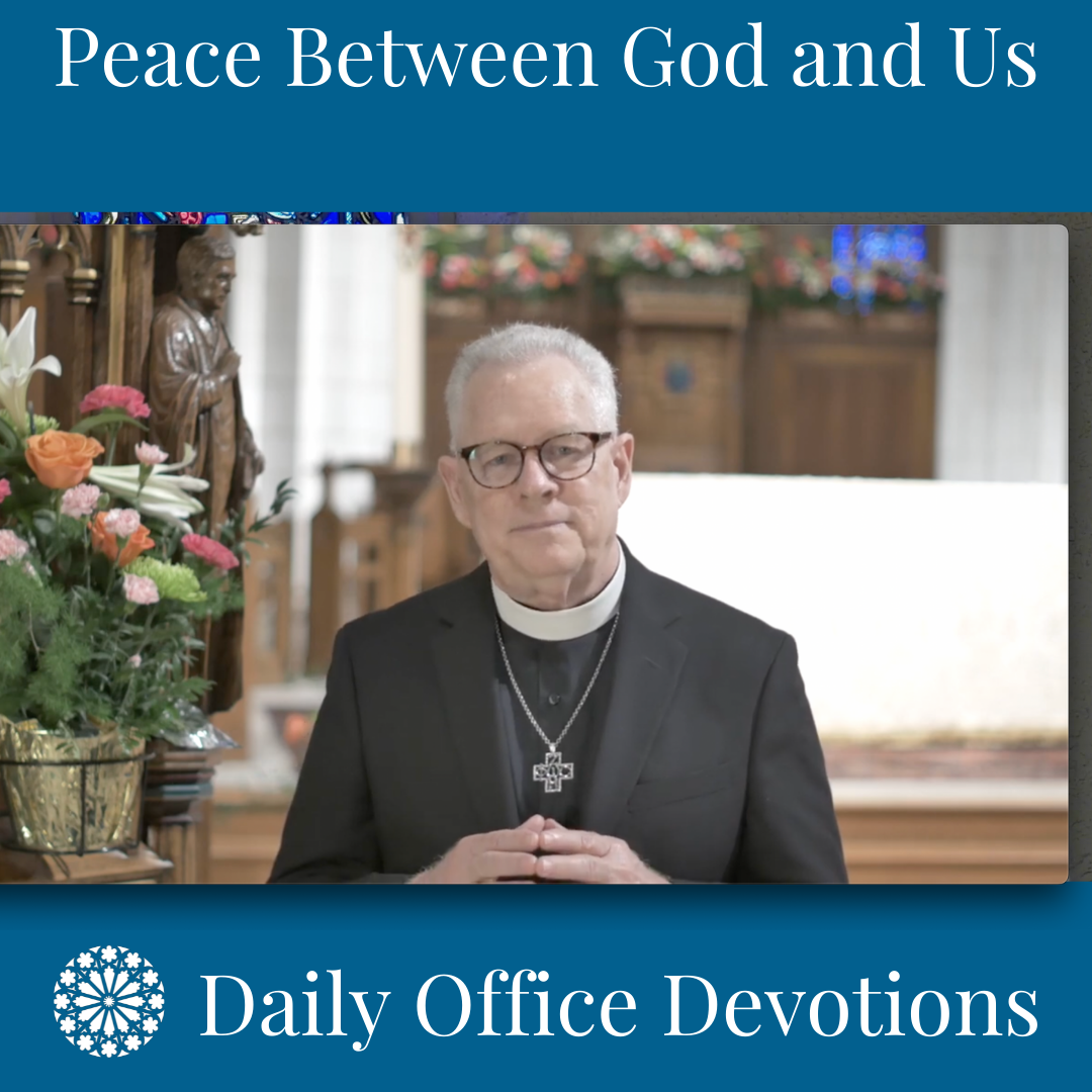 Peace Between God and Us