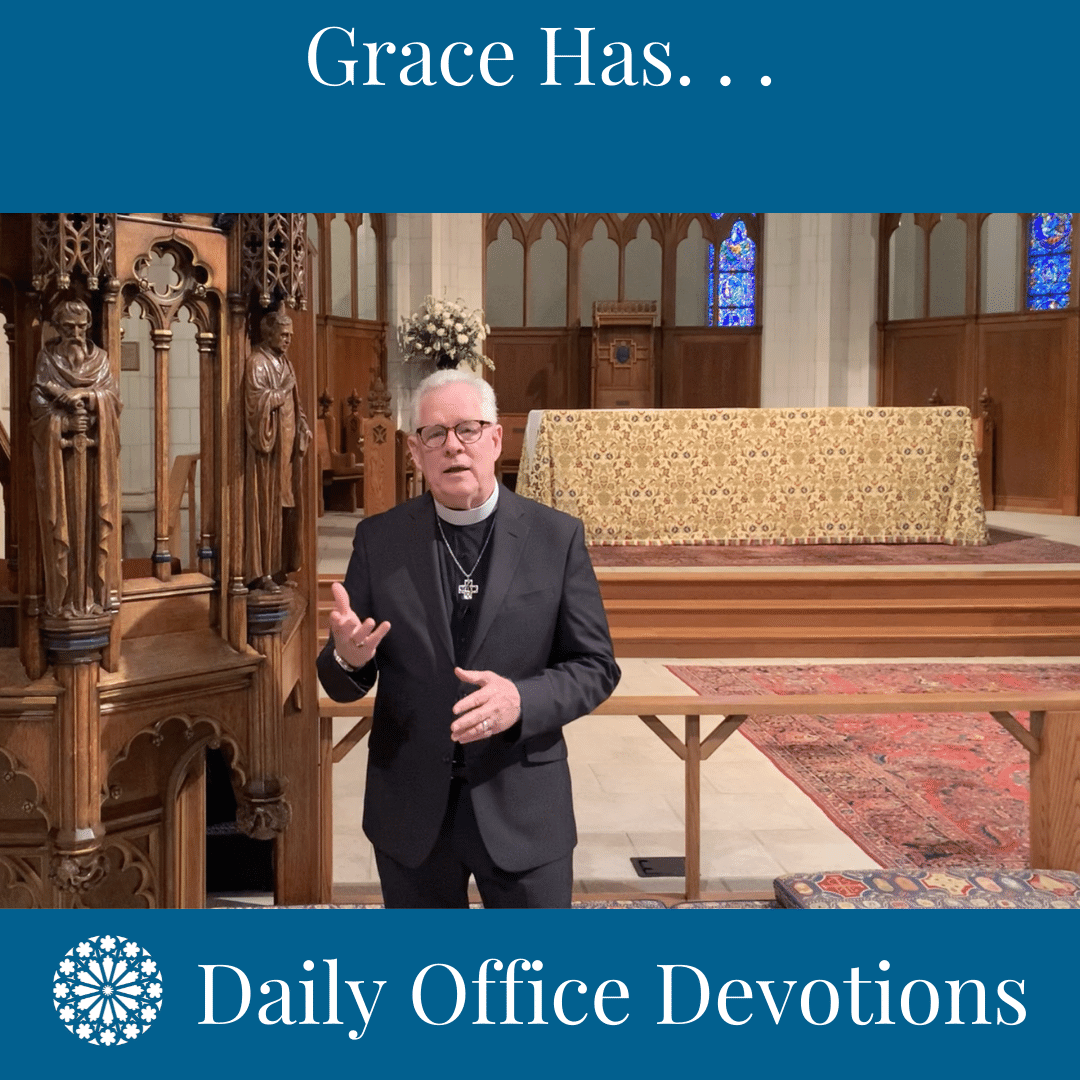 Grace Has. . .