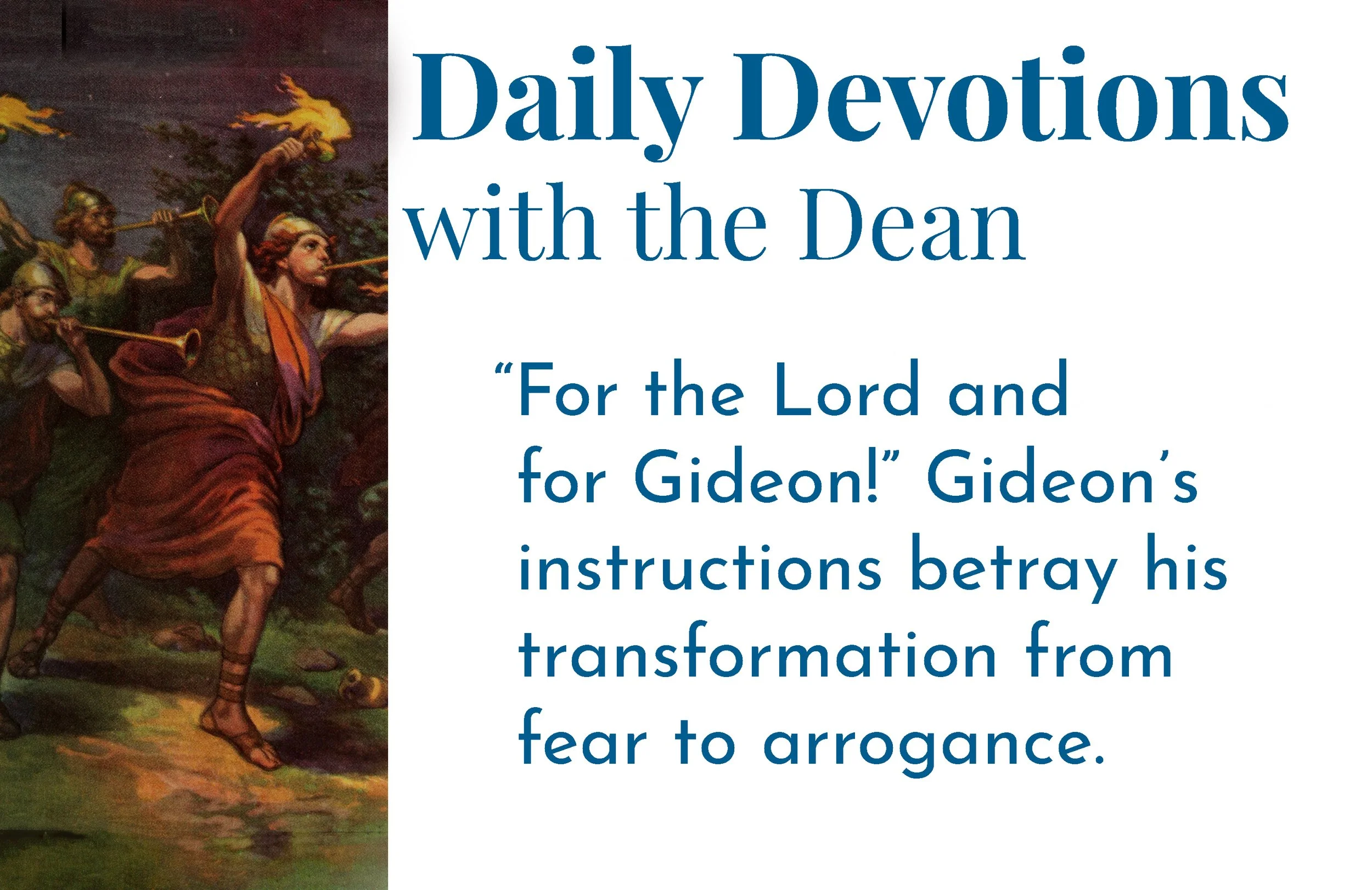 He is There Now, Just as Much as in the Past - Daily Devotions with the Dean