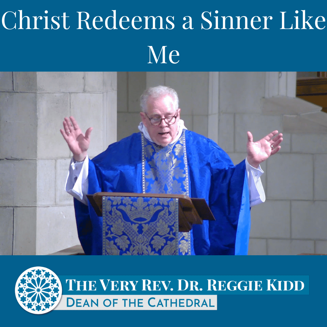 Christ Redeems a Sinner Like Me