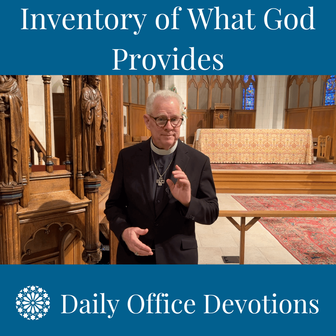 Inventory of What God Provides