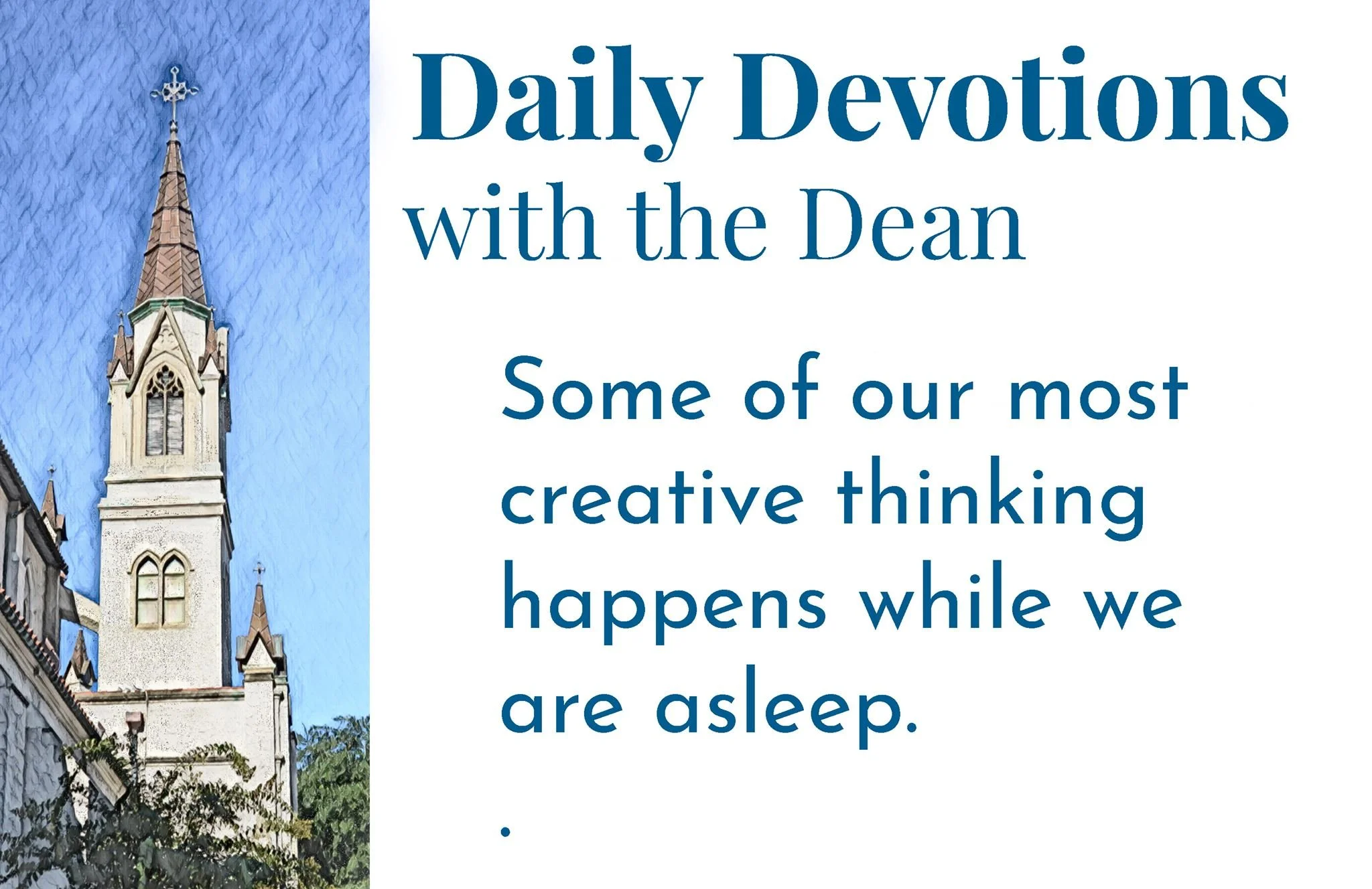 There Is Only One of Us - Daily Devotions with the Dean