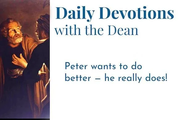 Clear the Deck and Start Anew - Daily Devotions with the Dean