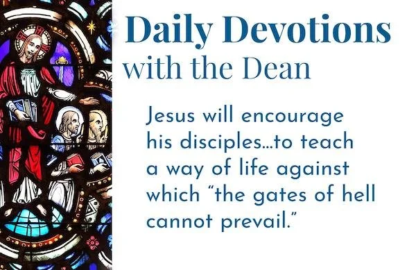The Strong Man Bound - Daily Devotions with the Dean