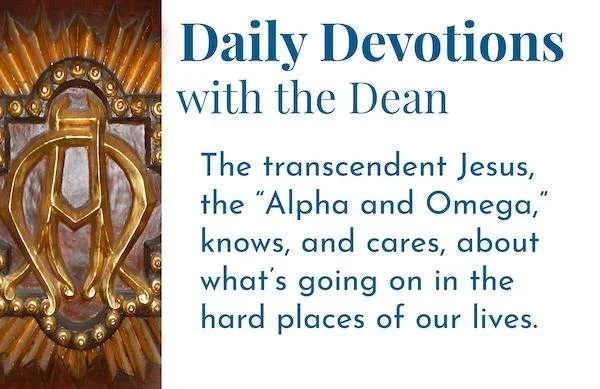 He Knows and Cares - Daily Devotions with the Dean