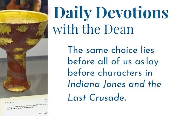 Choose Wisely - Daily Devotions with the Dean