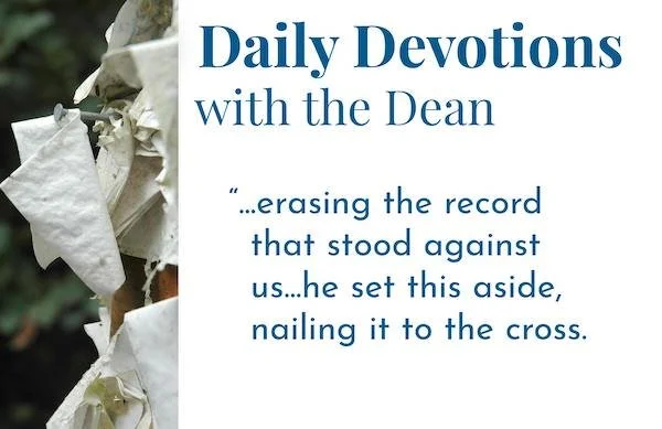The Lord God Omnipotent Reigns! - Daily Devotions with the Dean