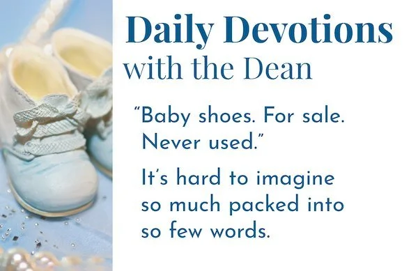 The Bible's Six-Word Story - Daily Devotions with the Dean