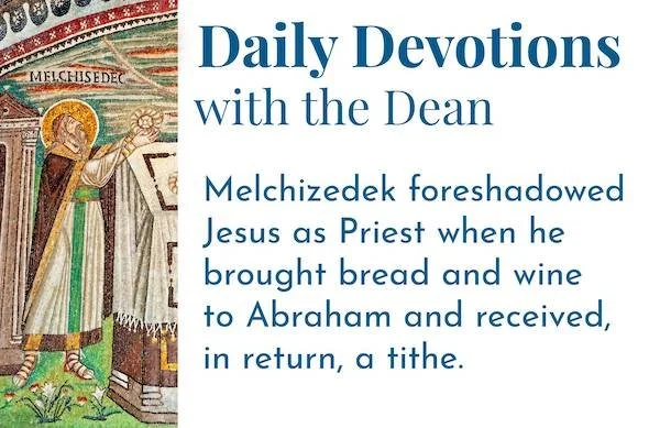 A Foreshadowing of Christ - Daily Devotions with the Dean