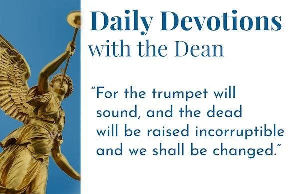 At the Last Trumpet - Daily Devotions with the Dean