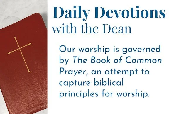 Principles for Worship - Daily Devotions with the Dean