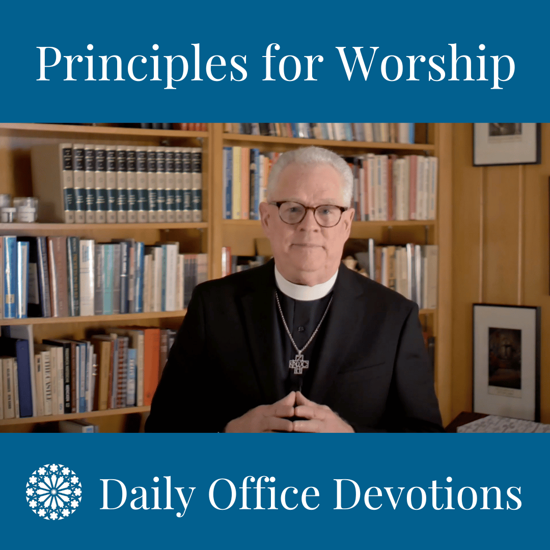 Principles for Worship