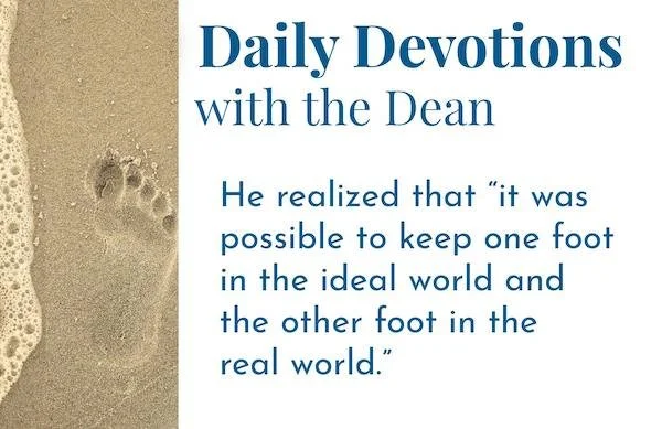 There Is One True Story - Daily Devotions with the Dean