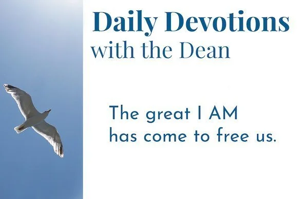 Truth That Sets Free - Daily Devotions with the Dean