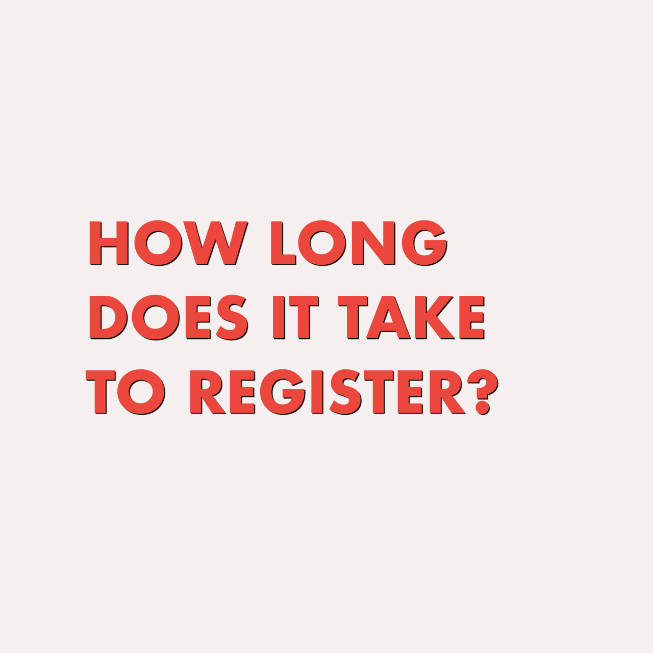How long will it take to complete the application form?