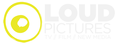 Loud Pictures • TV | Film | Digital