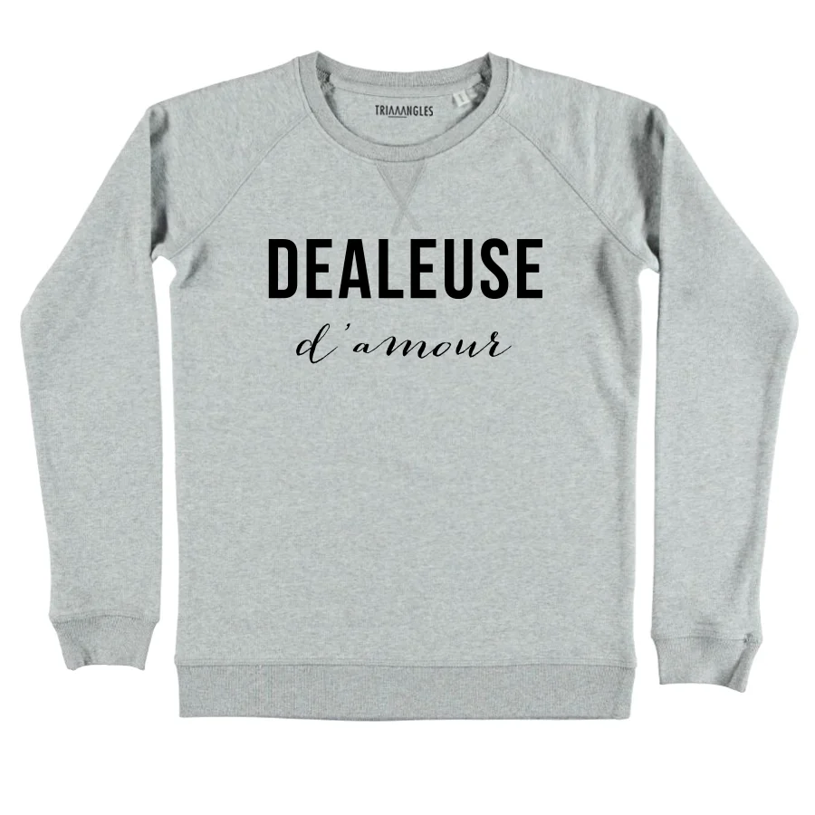 Le sweat Dealeuse D'amour par le Magicien .