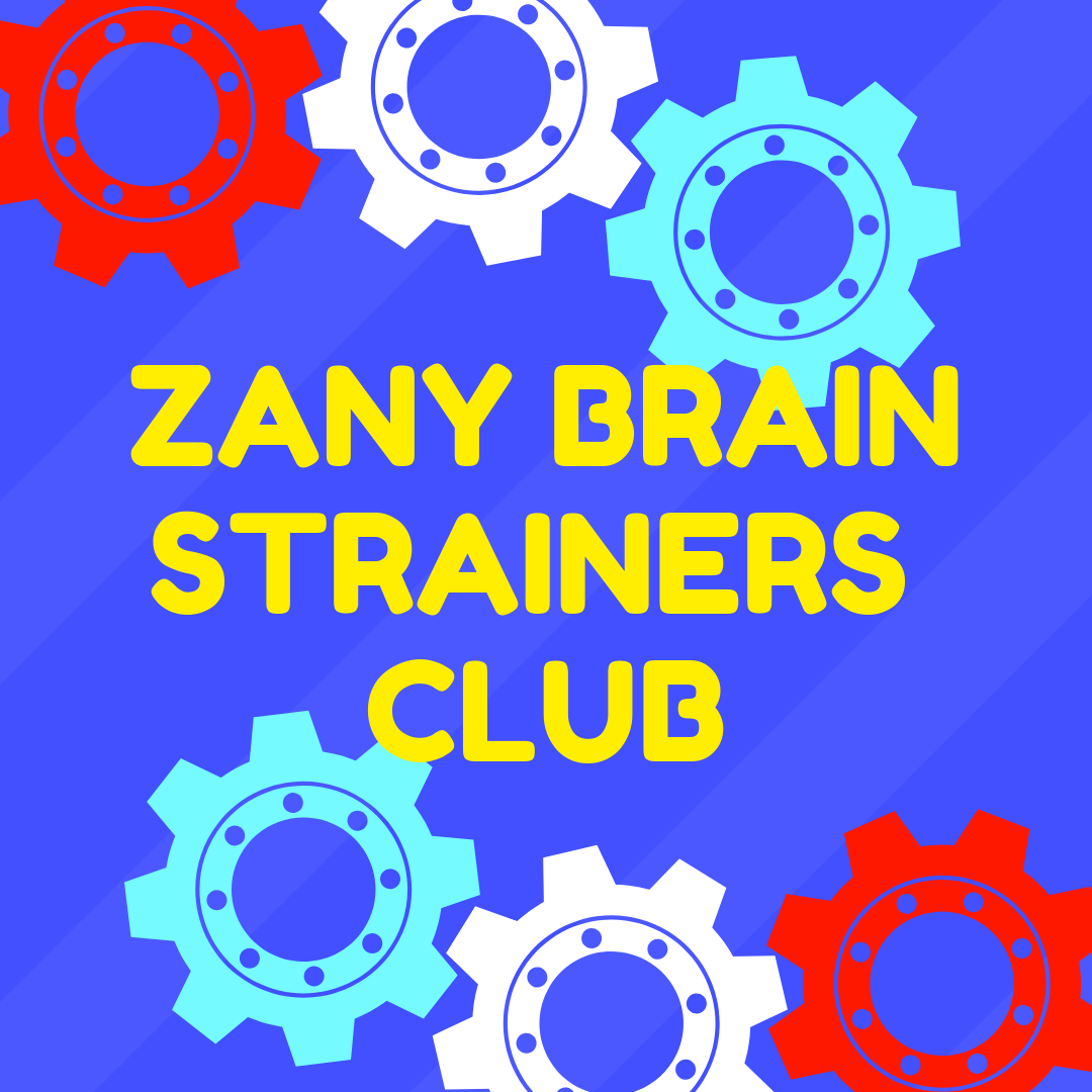 ZANY BRAIN STRAINERS CLUB.png