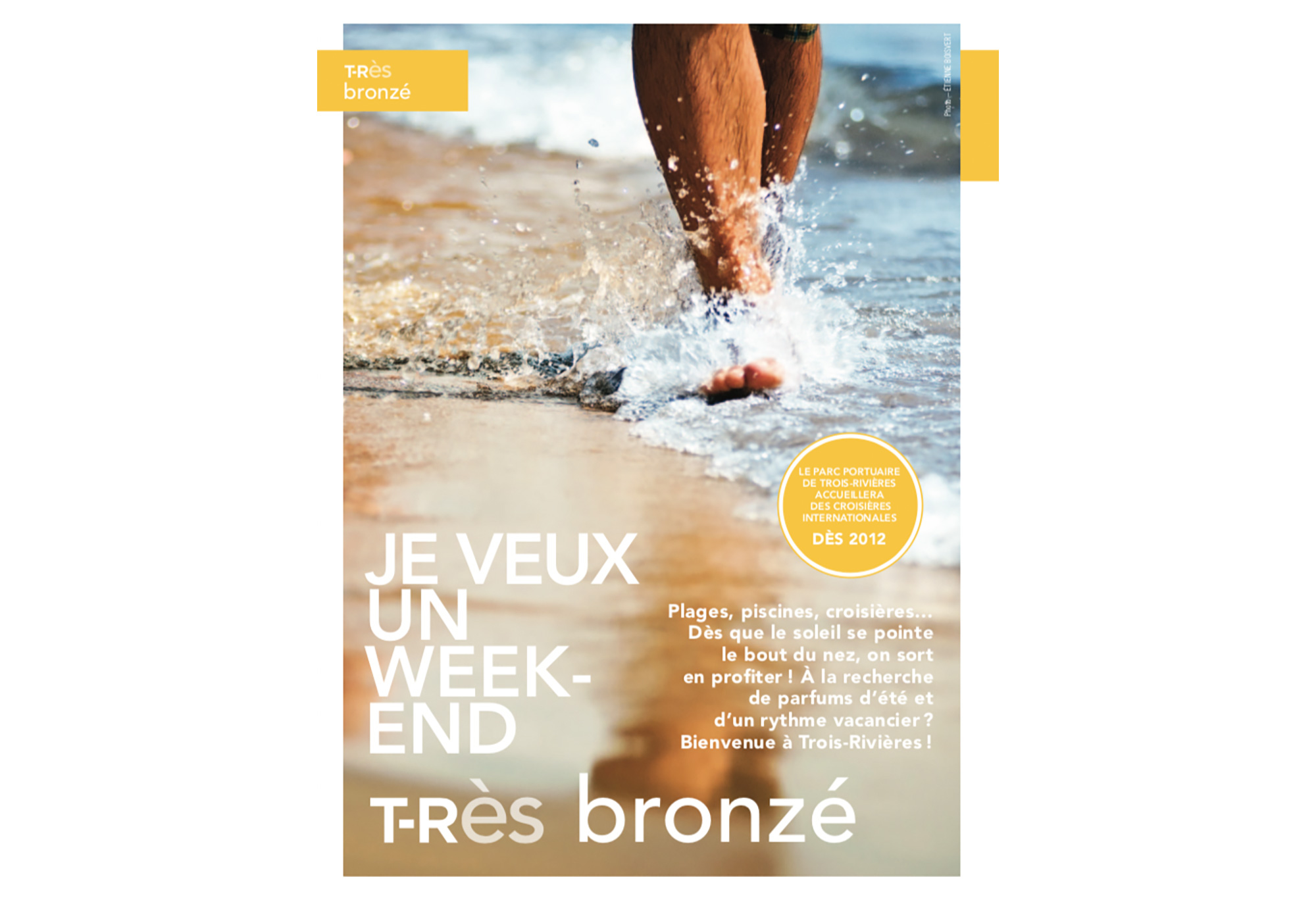 Tourisme Trois-Rivières - T-RÈS magazine