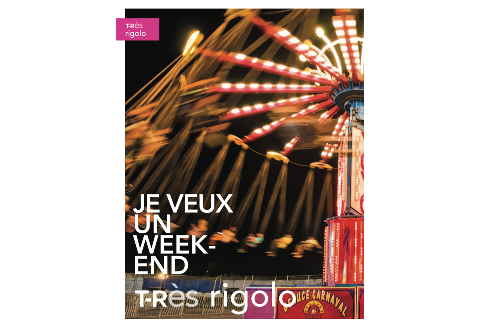 Tourisme Trois-Rivières - T-RÈS magazine