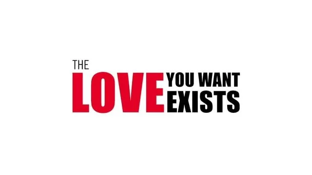 The Love You Want Exists - Trailer