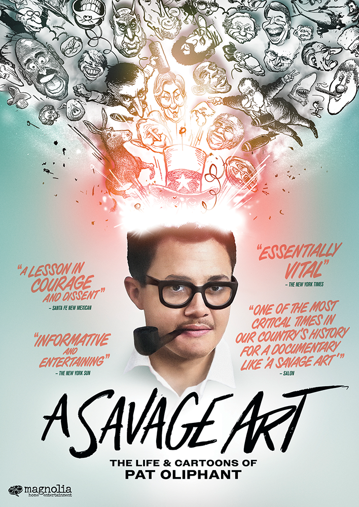  A Savage Art: The Life and Cartoons of Pat Oliphant    Bill Banowsky, Paul O'Bryan 