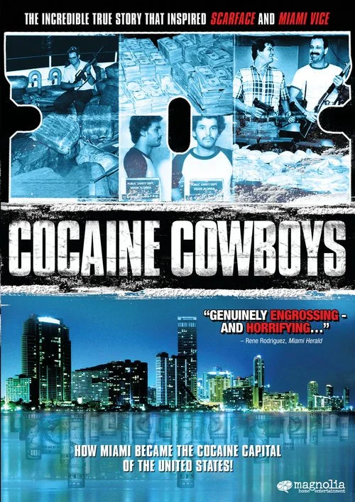  Cocaine Cowboys  Jon Roberts, Mickey Munday, Jorge "Rivi" Ayala, Dr. Joseph Davis, Sgt. Al Singleton  Alfred Spellman, Billy Corben   