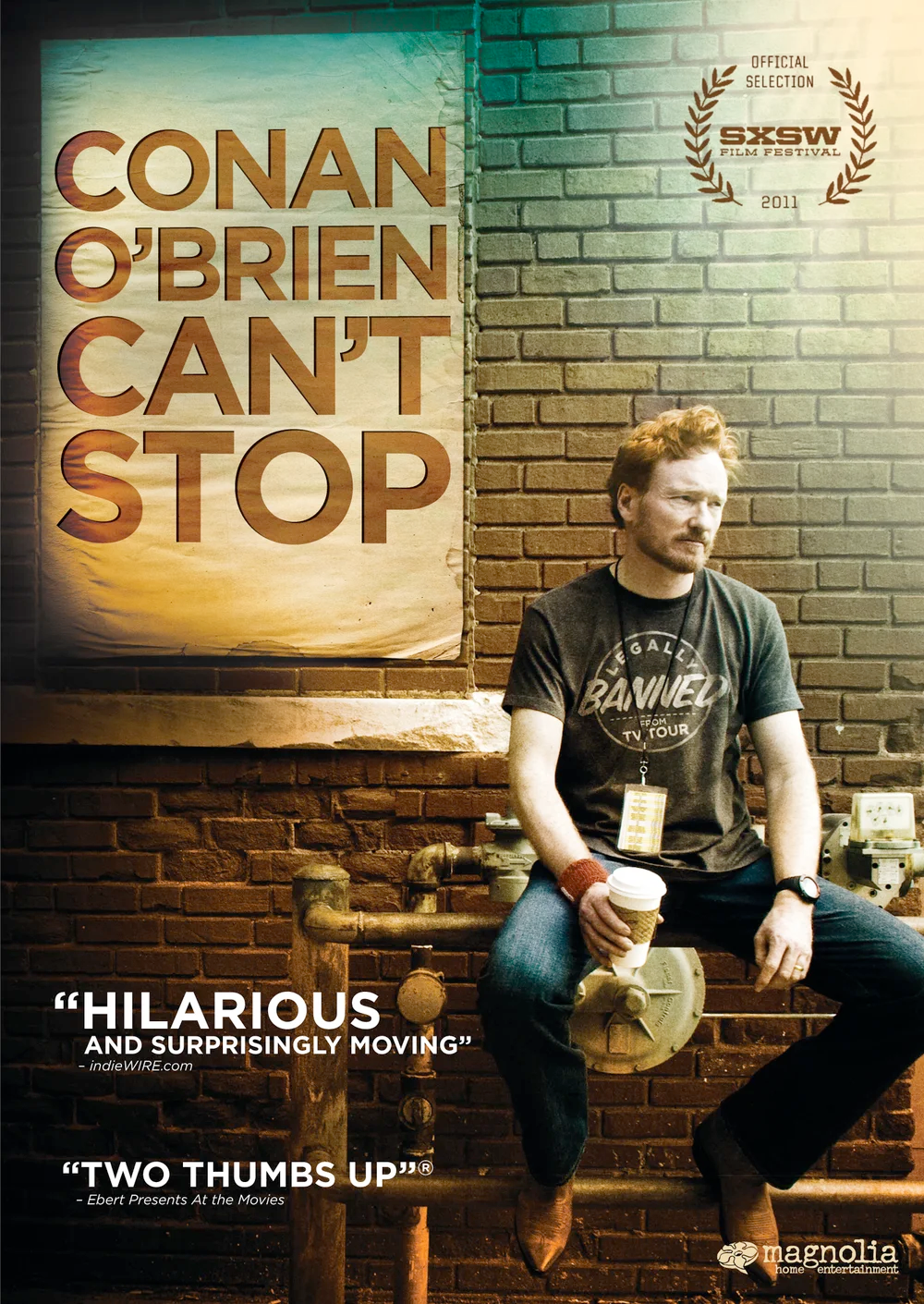  Conan O'Brien Can't Stop  Conan O'Brien, Andy Richter, Jimmy Vivino  Rachel Griffin, Gavin Polone  Rodman Flender 
