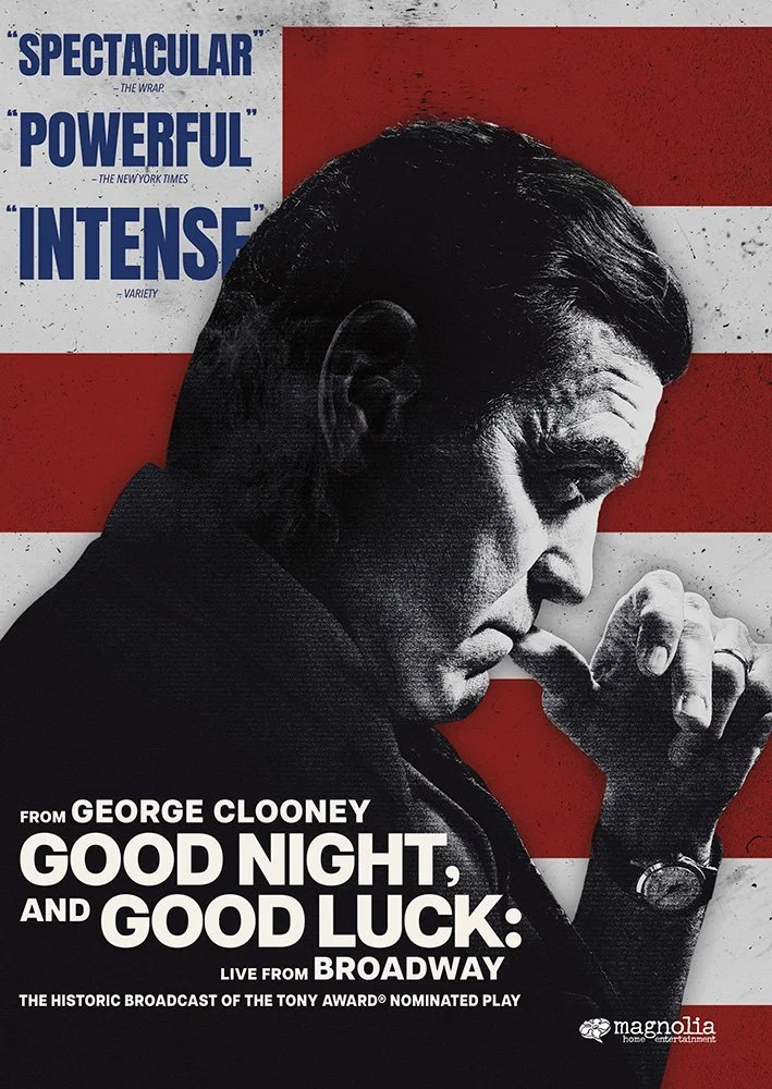  Good Night, and Good Luck: Live from Broadway  George Clooney, Clark Gregg, Ilana Glazer, Glenn Fleshler, Carter Hudson, Paul Gross, Christopher Denham, Fran Kranz  Robert Fox, Anna Mack Pardee, Jean Doumanian  Micah Bickham, David Cromer 