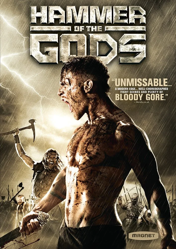  Hammer of the Gods  Charlie Bewley, Clive Standen, James Cosmo, Michael Jibson  Rupert Preston, Huberta Von Liel  Farren Blackburn 