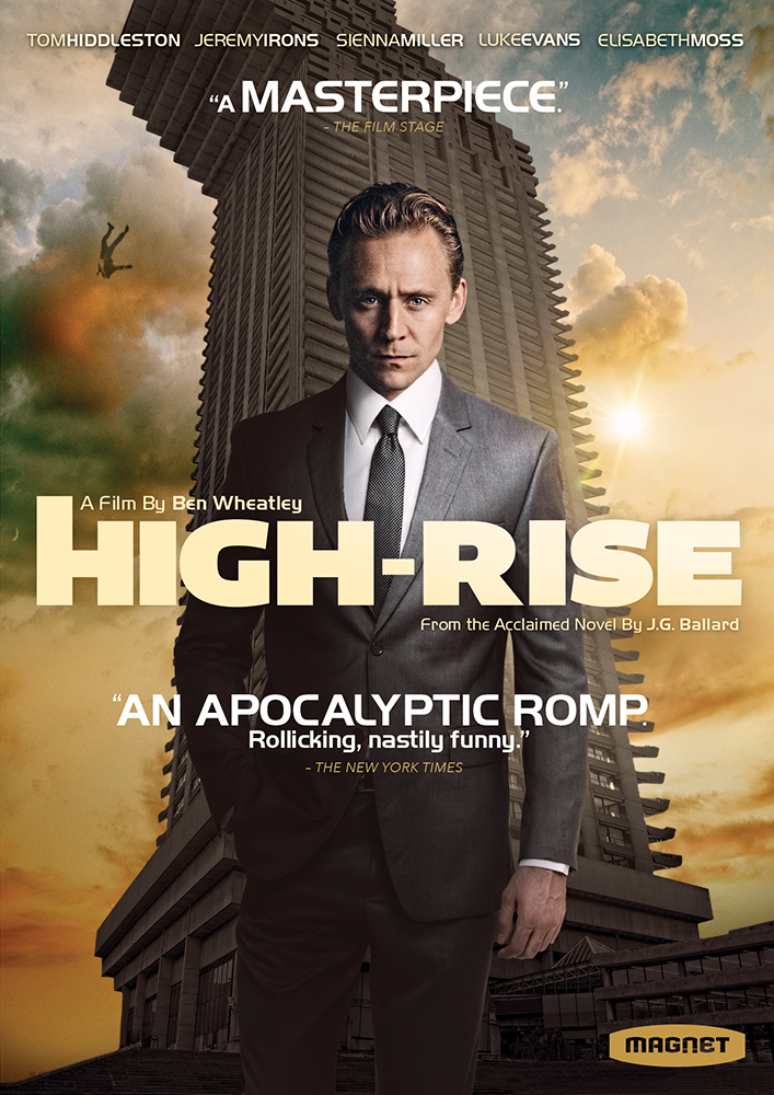  High-Rise  Tom Hiddleston, Jeremy Irons, Sienna Miller, Luke Evans, Elisabeth Moss  Jeremy Thomas  Ben Wheatley 