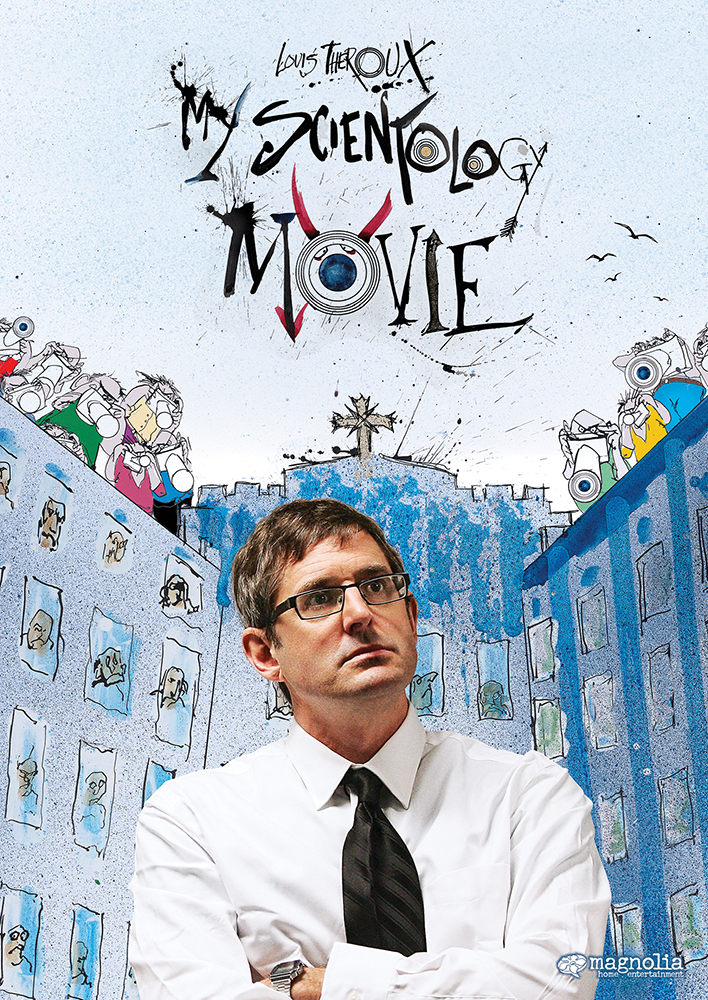  My Scientology Movie  Louis Theroux, Marty Rathbun, Steve Mango, Marc Headley, Tom De Vocht, Jeff Hawkins  Simon Chinn  John Dower 