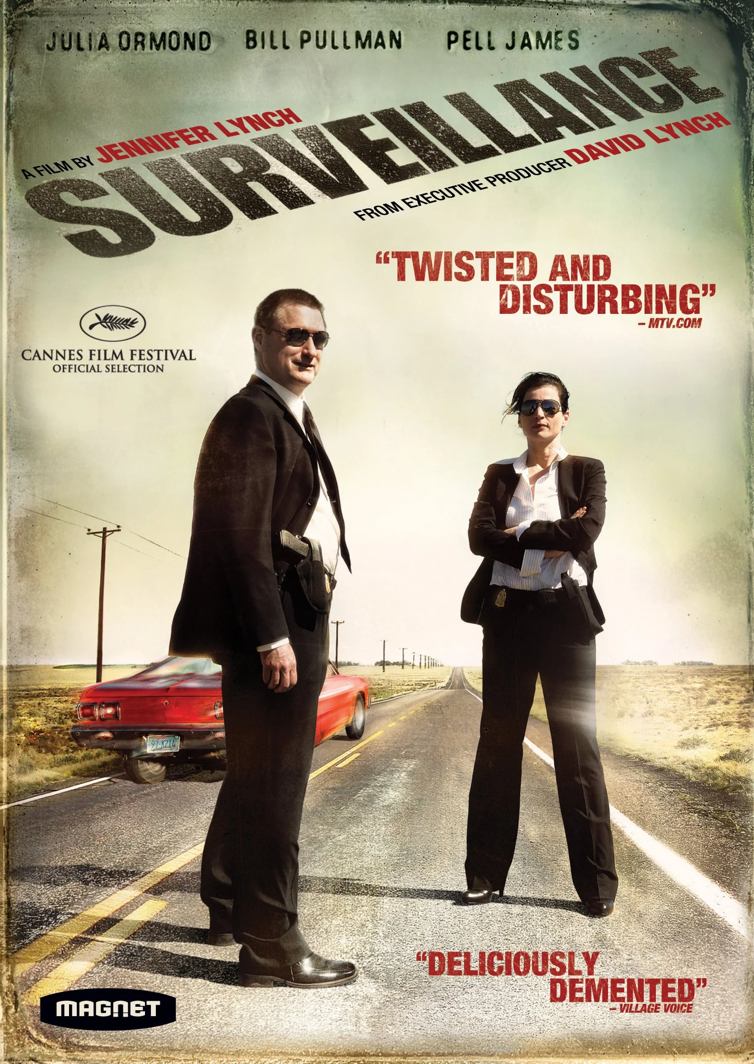  Surveillance  Julia Ormond, Bill Pullman, Pell James  Kent Harper, Marco Mehlitz, David Michaels  Jennifer Lynch 