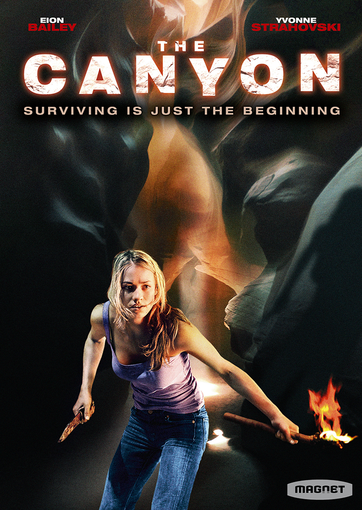  The Canyon  Yvonne Strahovski, Will Patton and Eion Bailey  Richard Harrah  Michael A. Pierce 