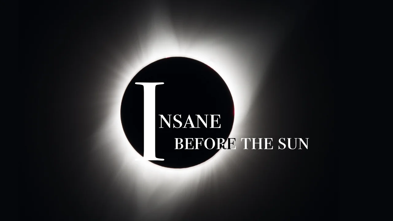 Insane Before the Sun, Podcast