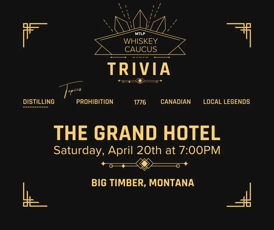 Montana LP's Whiskey Caucus Trivia Night