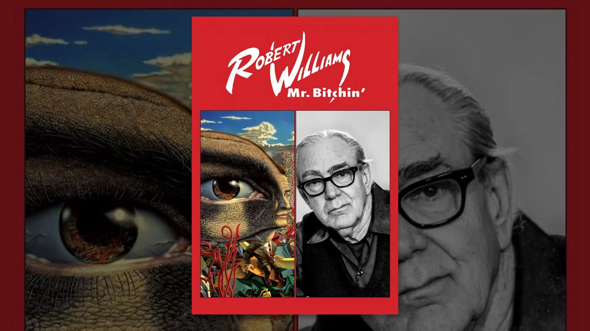 Film Screening with Manship Theatre: "Robert Williams: Mr. Bitchin’"