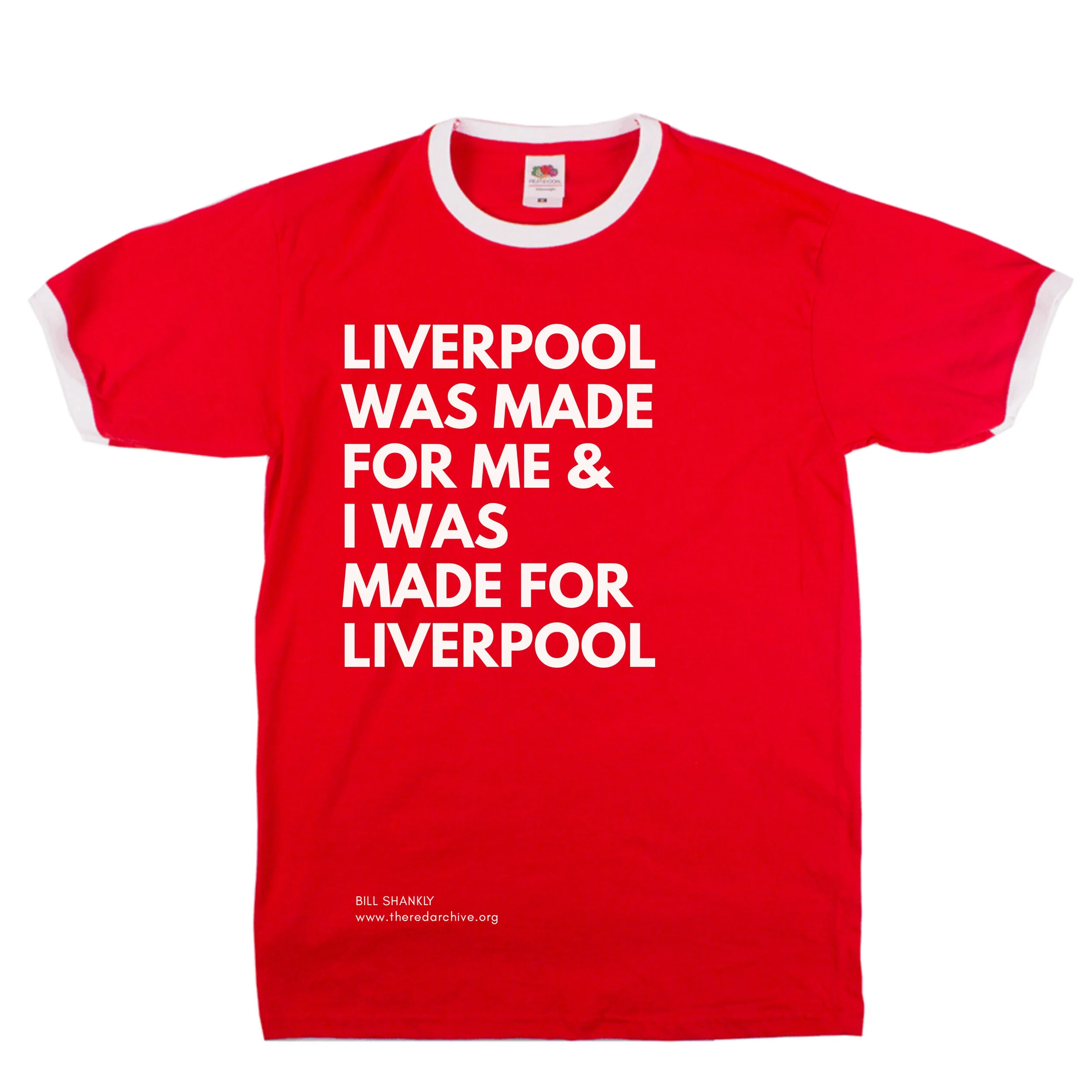Liverpool Was Made For Me T-Shirt